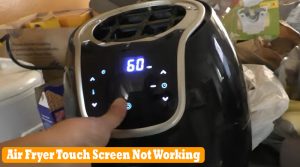 air fryer touch screen not working